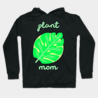 Plant Mom Monstera Leaf Hoodie